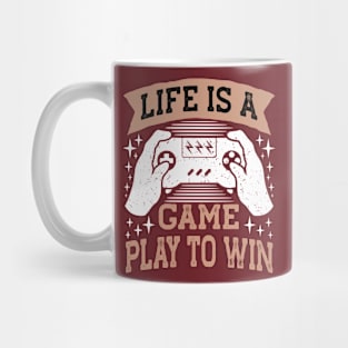 LIFE IS A GAMEPLAY TO WIN, Gift Gaming Mug